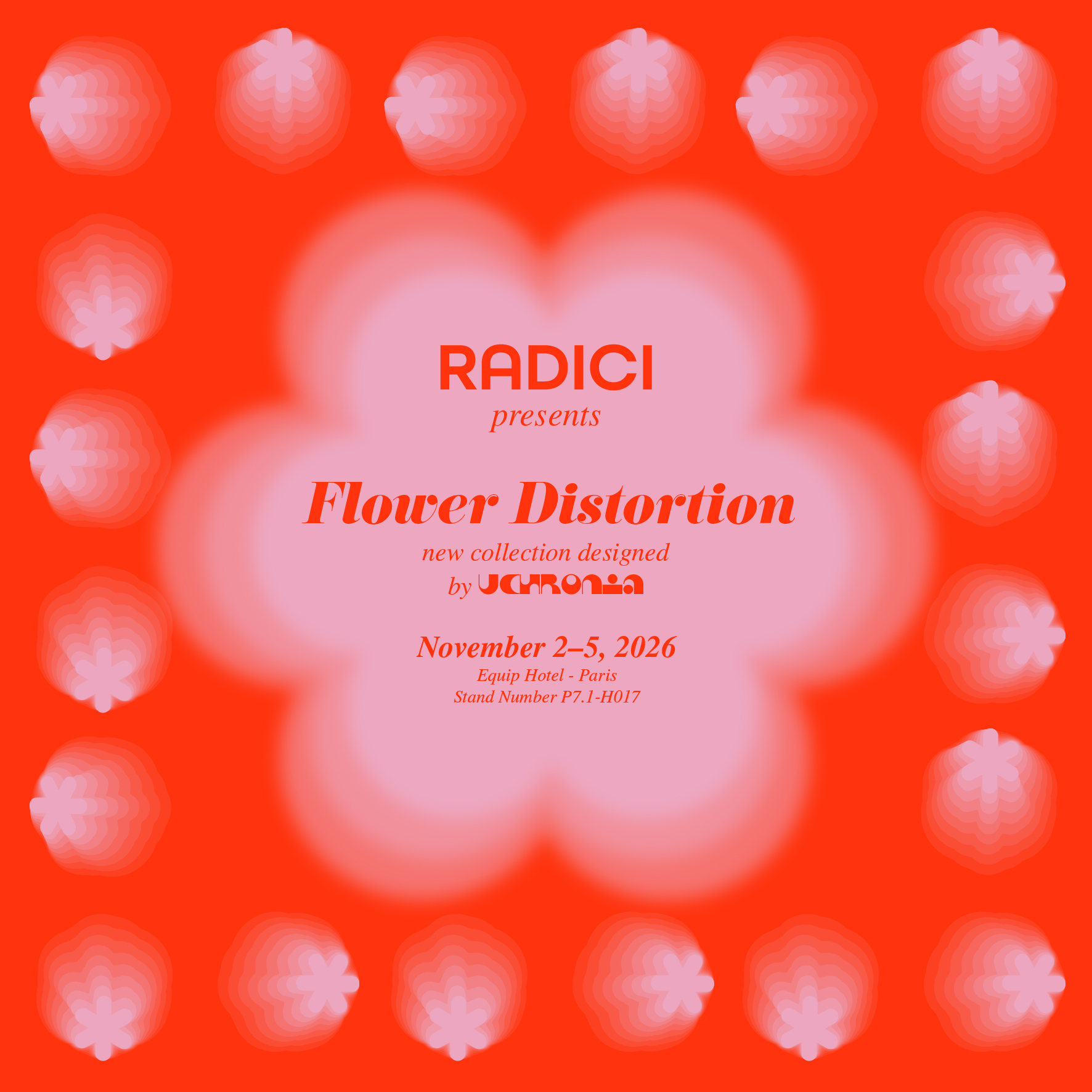 Invitation_EquipHotel_Uchronia x Radici flower distorsion